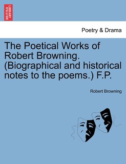 Couverture_The Poetical Works Of Robert Browning. (biographical And Historical Notes To The Poems.) F.p.