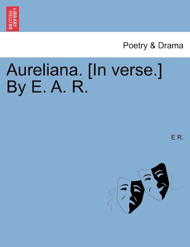 Front cover_Aureliana. [in Verse.] By E. A. R.