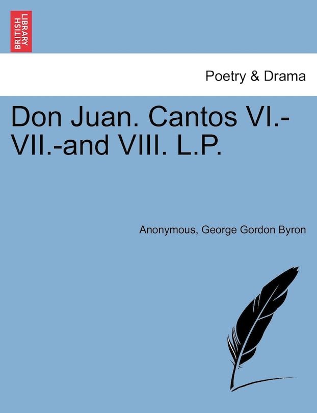 Front cover_Don Juan. Cantos Vi.-vii.-and Viii. L.p.