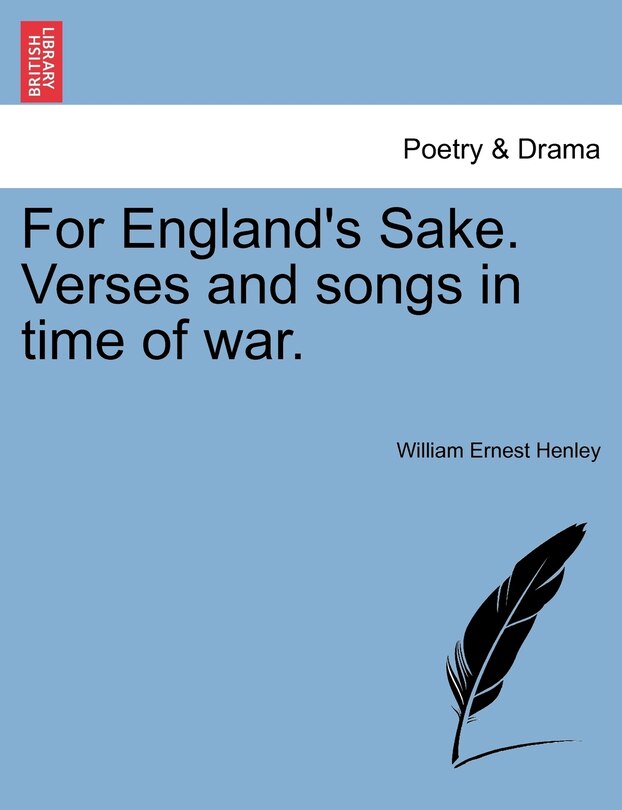 Front cover_For England's Sake. Verses And Songs In Time Of War.