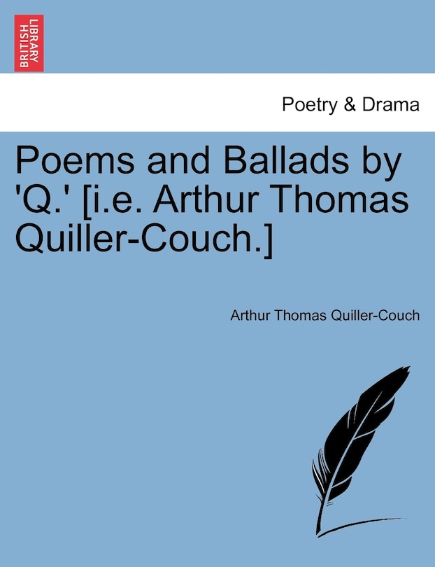 Front cover_Poems And Ballads By 'q.' [i.e. Arthur Thomas Quiller-couch.]