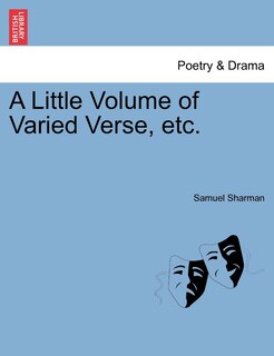 Front cover_A Little Volume Of Varied Verse, Etc.