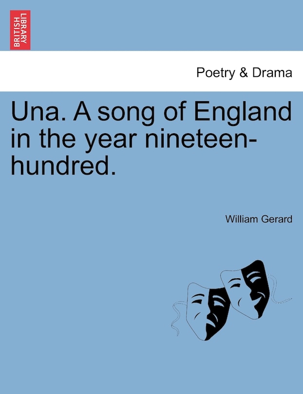 Couverture_Una. A Song Of England In The Year Nineteen-hundred.