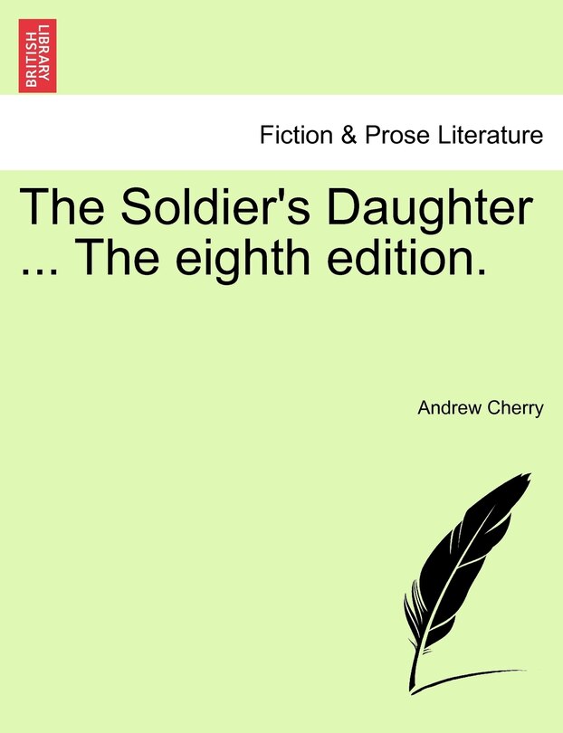 Front cover_The Soldier's Daughter ... The Eighth Edition.
