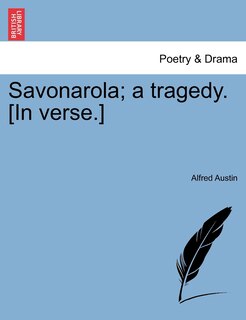 Front cover_Savonarola; A Tragedy. [in Verse.]