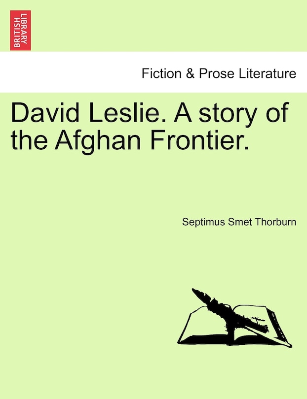 Couverture_David Leslie. A Story Of The Afghan Frontier.