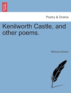 Couverture_Kenilworth Castle, And Other Poems.
