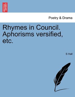 Couverture_Rhymes In Council. Aphorisms Versified, Etc.