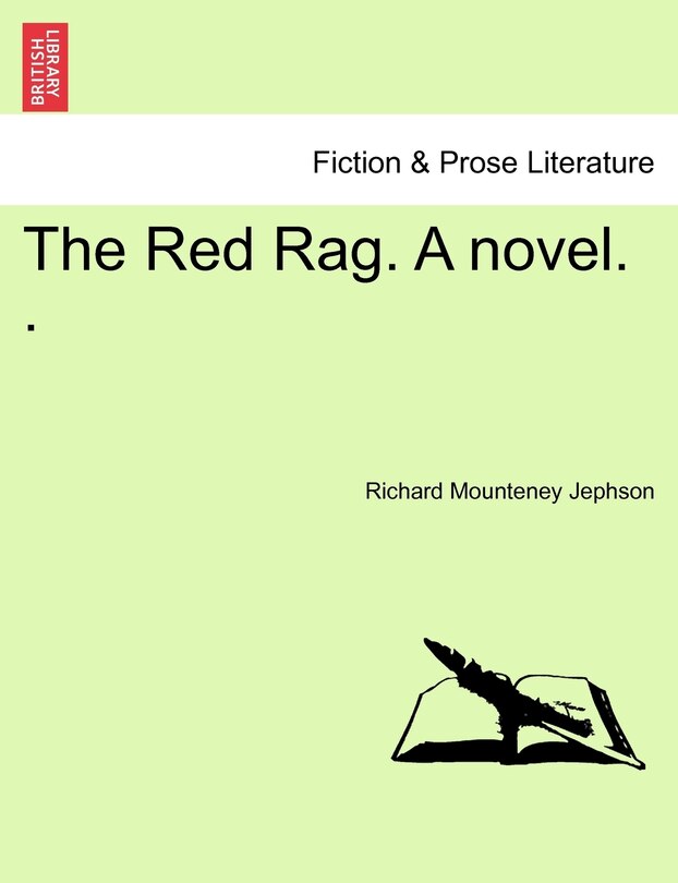 Front cover_The Red Rag. A Novel. .