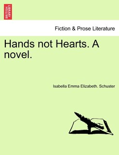 Front cover_Hands Not Hearts. A Novel.
