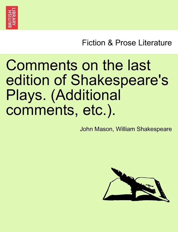 Front cover_Comments On The Last Edition Of Shakespeare's Plays. (additional Comments, Etc.).