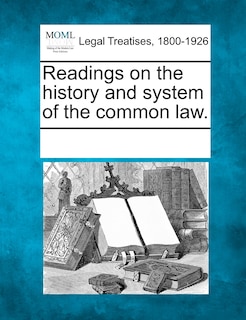 Couverture_Readings On The History And System Of The Common Law.