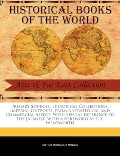 Front cover_Imperial Outposts, from a Strategical and Commercial Aspect