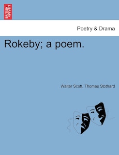 Rokeby; A Poem.