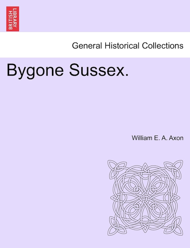 Front cover_Bygone Sussex.