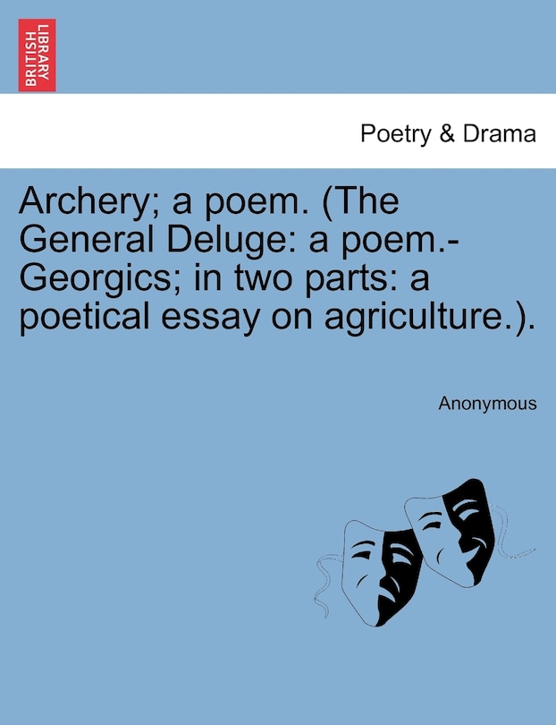 Front cover_Archery; A Poem. (the General Deluge