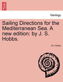 Front cover_Sailing Directions For The Mediterranean Sea. A New Edition