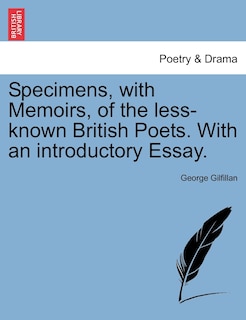 Front cover_Specimens, With Memoirs, Of The Less-known British Poets. With An Introductory Essay.