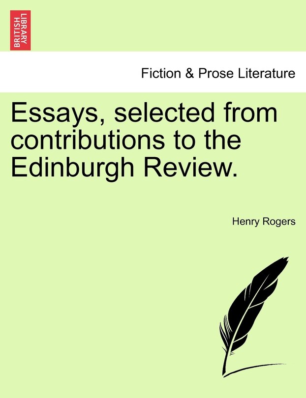 Front cover_Essays, Selected From Contributions To The Edinburgh Review.