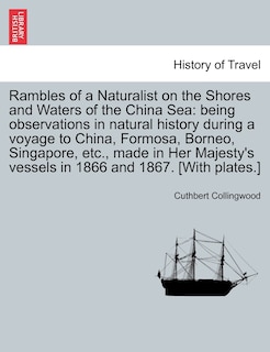 Front cover_Rambles of a Naturalist on the Shores and Waters of the China Sea