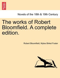 Front cover_The works of Robert Bloomfield. A complete edition.