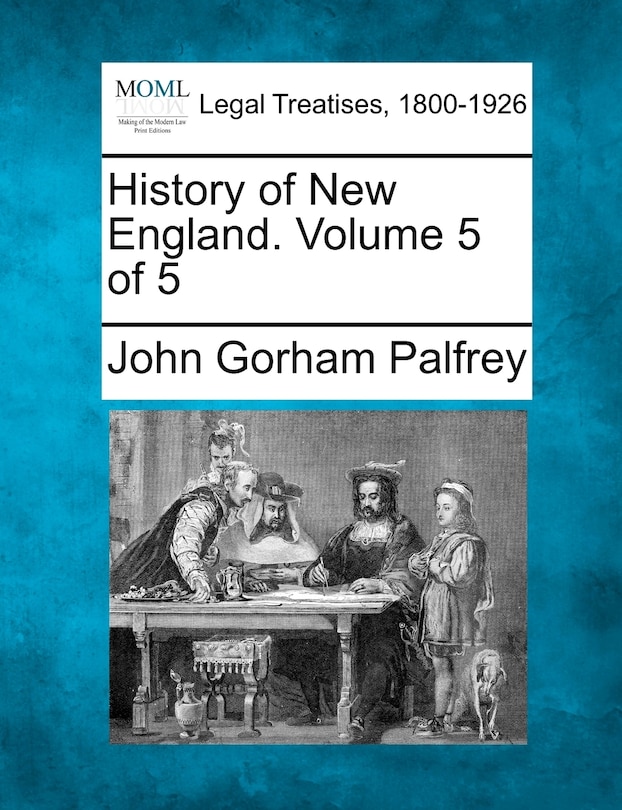 Front cover_History Of New England. Volume 5 Of 5