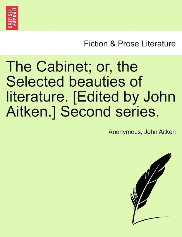 Couverture_The Cabinet; Or, The Selected Beauties Of Literature. [edited By John Aitken.] Second Series.