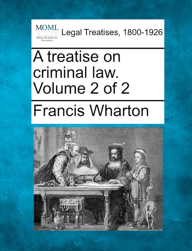 Couverture_A Treatise On Criminal Law. Volume 2 Of 2