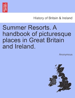 Couverture_Summer Resorts. A Handbook Of Picturesque Places In Great Britain And Ireland.