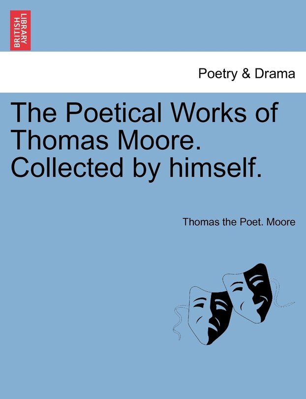 Front cover_The Poetical Works Of Thomas Moore. Collected By Himself.