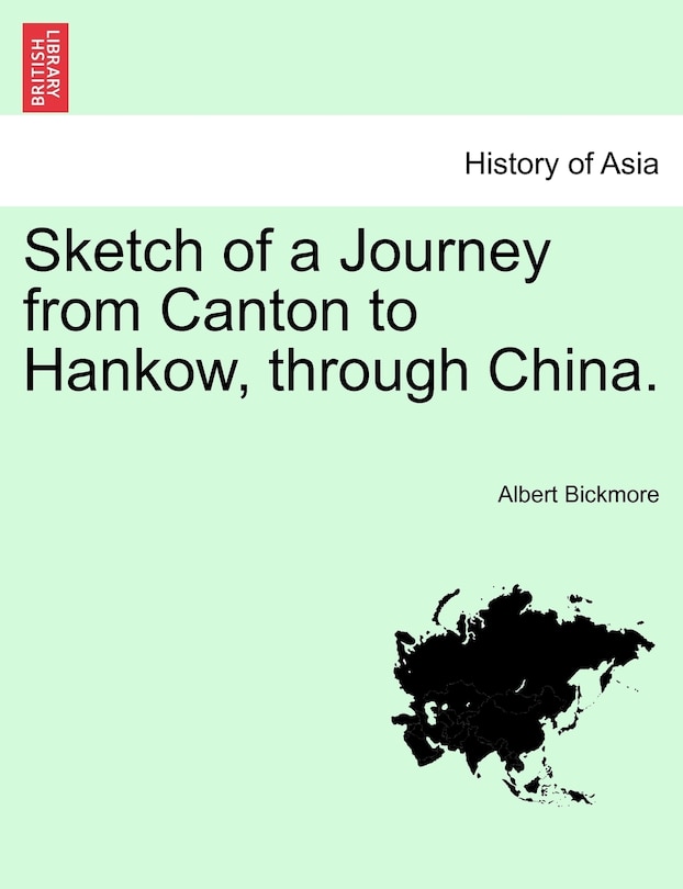 Front cover_Sketch Of A Journey From Canton To Hankow, Through China.