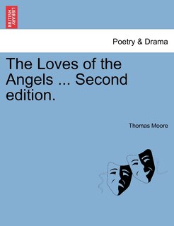 Front cover_The Loves Of The Angels ... Second Edition.