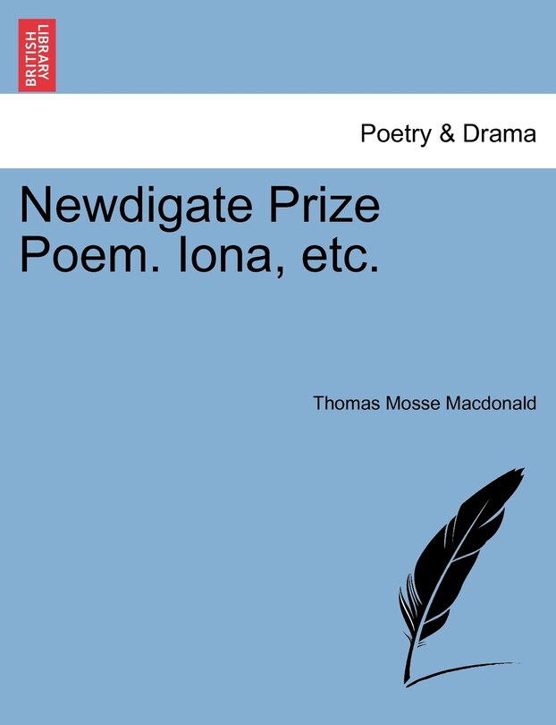 Front cover_Newdigate Prize Poem. Iona, Etc.