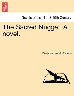 Front cover_The Sacred Nugget. A Novel.