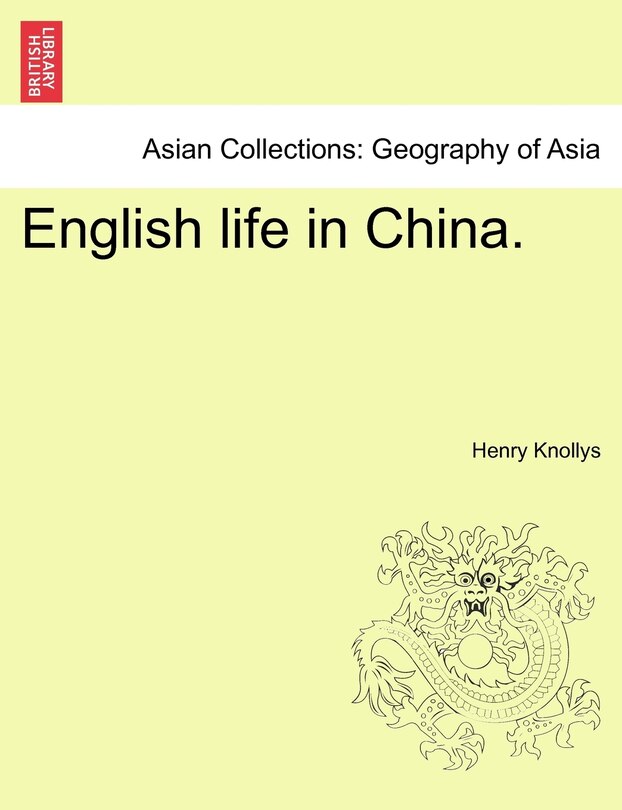 English Life In China.