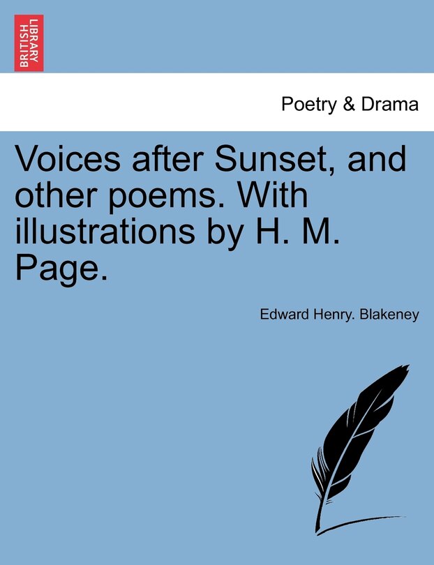 Front cover_Voices After Sunset, And Other Poems. With Illustrations By H. M. Page.