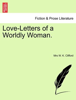 Couverture_Love-letters Of A Worldly Woman.