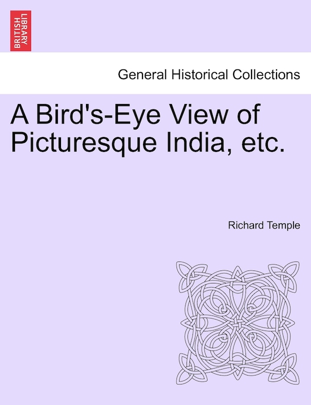 Couverture_A Bird's-eye View Of Picturesque India, Etc.