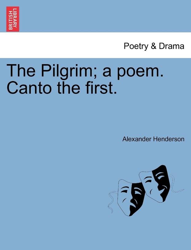 Couverture_The Pilgrim; A Poem. Canto The First.