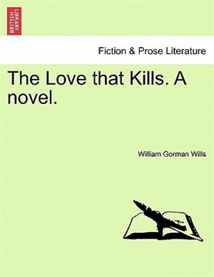 Couverture_The Love That Kills. A Novel.