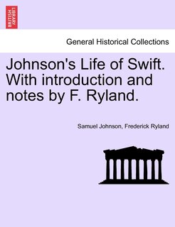 Couverture_Johnson's Life Of Swift. With Introduction And Notes By F. Ryland.