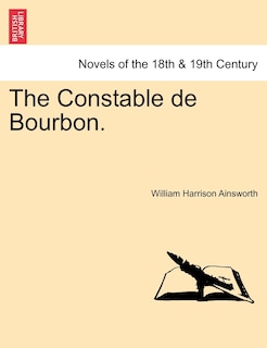 Front cover_The Constable De Bourbon.