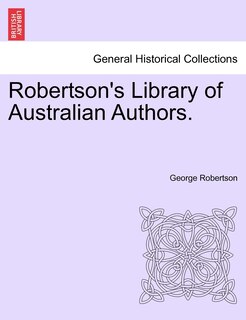 Front cover_Robertson's Library Of Australian Authors.
