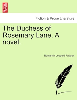 Couverture_The Duchess Of Rosemary Lane. A Novel.