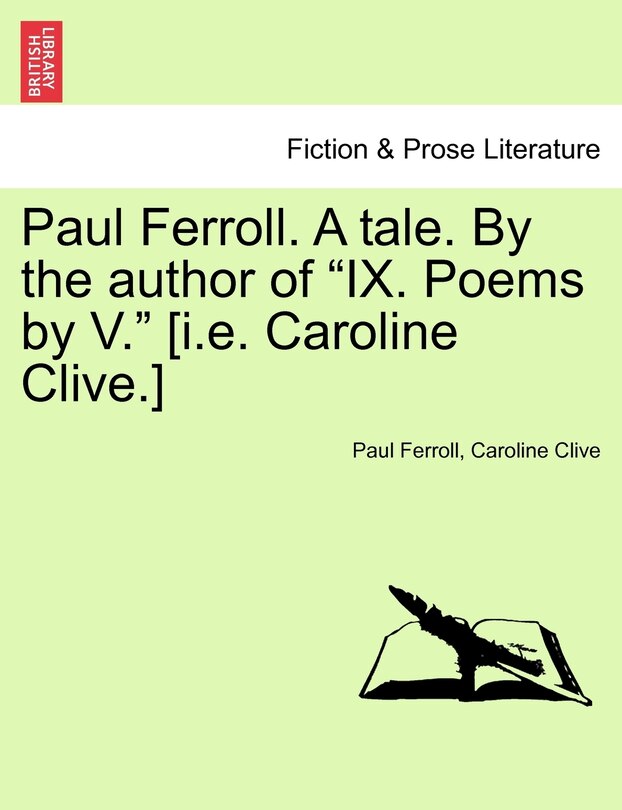 Couverture_Paul Ferroll. A Tale. By The Author Of ix. Poems By V. [i.e. Caroline Clive.]