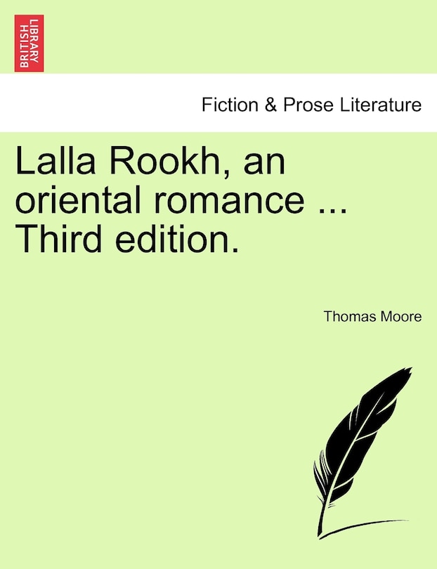 Front cover_Lalla Rookh, An Oriental Romance ... Third Edition.