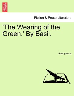 Front cover_The Wearing of the Green.' by Basil.