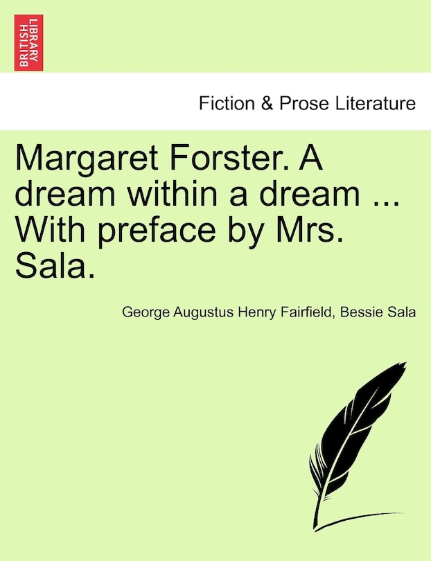 Couverture_Margaret Forster. A Dream Within A Dream ... With Preface By Mrs. Sala.
