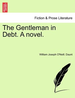 Front cover_The Gentleman In Debt. A Novel.