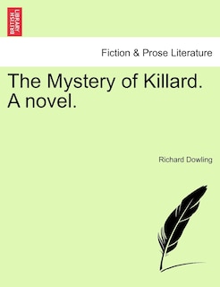 Front cover_The Mystery Of Killard. A Novel.